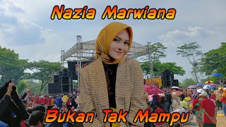 Download lagu BUKAN TAK MAMPU. NAZIA MARWIANA NEW PALLAPA RAMAYANA NGEPUNG KEDAMEAN GRESIK mp3