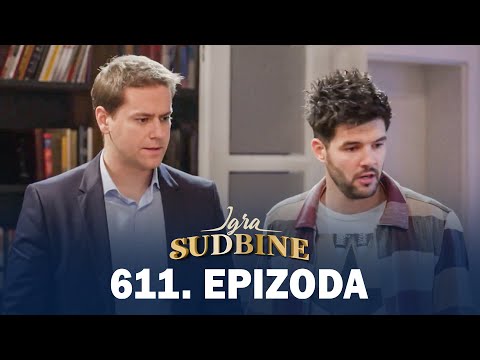 Igra sudbine | Sezona 05 | Epizoda 611 (domaća serija)