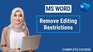 How to remove Editing Restrictions on Microsoft Word