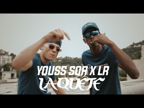 Youss_Sqr X LR - La Quête