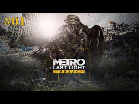 Metro: Last Light Redux #01 Gameplay German/Deutsch
