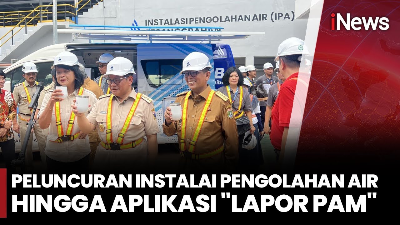 Gubernur Pramono Resmikan IPA Pesanggrahan PAM Jaya, Kapasitas 750 Liter/Detik | iNews Siang 10/9