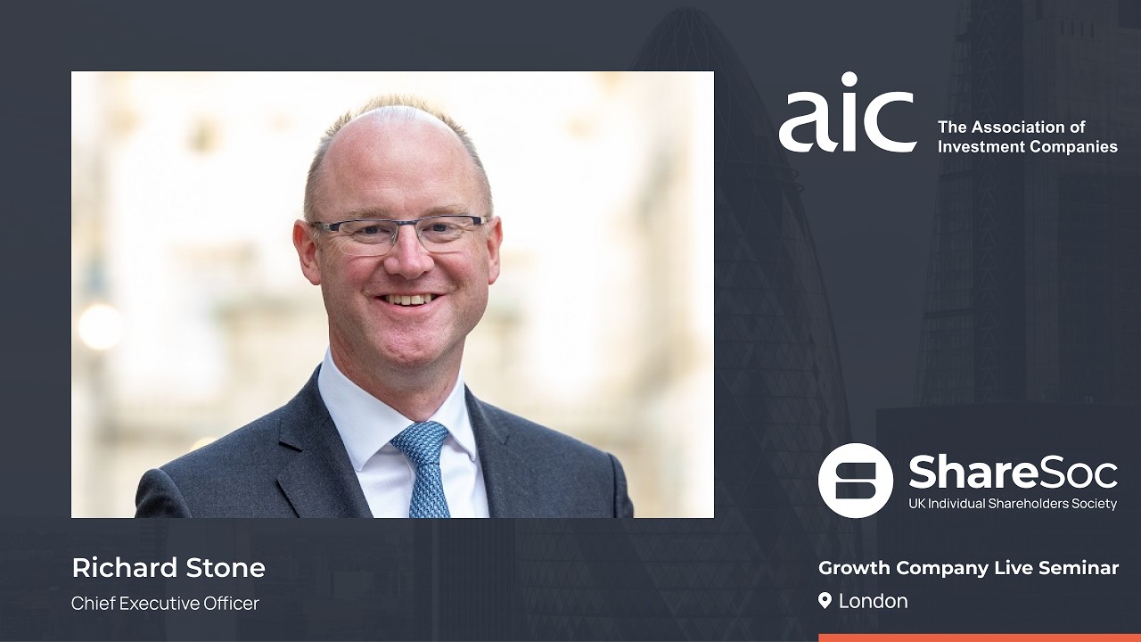 Thumbnail for Situation Report on the UK’s Investment Trust Sector - Richard Stone, Chief Executive AIC
