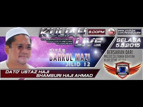 [LIVE][050515][BM12]Burung Buat Harakiri - Ustaz Shamsuri Hj Ahmad