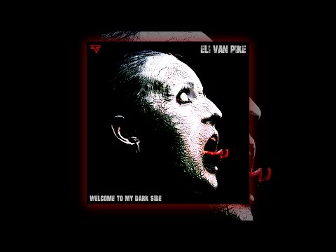 Eli van Pike - Peter, 41 - Welcome To My Dark Side (Industrial Metal)