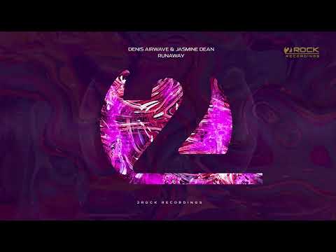 [Official Music Video] Denis Airwave & Jasmine Dean - Runaway I 2Rock Recordings