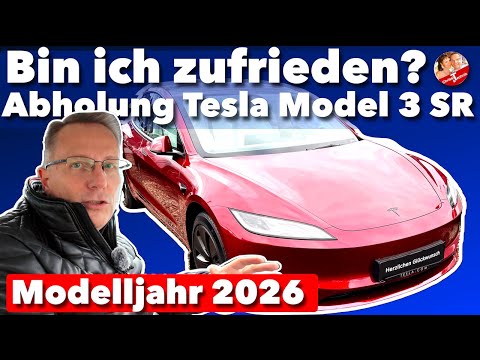 Abholung letztes Tesla Model 3 SR Highland mit "Premiumausstattung" Modelljahr 2026