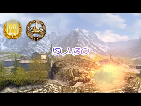 ISU-130, better than ISU-152 | - World of Tanks Blitz
