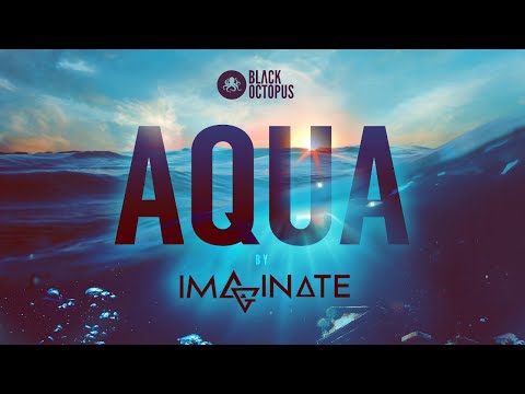 HUGE Sounds Crafted From Water?! Imaginate - Aqua