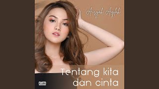 Download lagu Tentang Kita Dan Cinta mp3