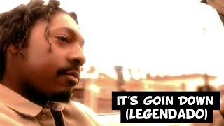 Celly Cel - It's Goin' Down [Legendado]