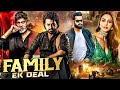 Junior NTR S Family Ek Deal New Released South Indian Movie In Hindi 2025 Rakul Preet Action