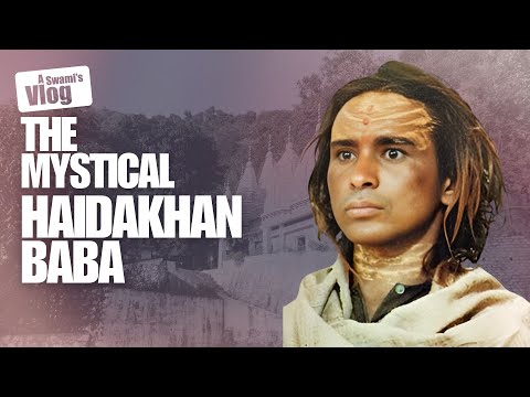Following the Footsteps of Haidakhan Babaji  I Swami Aniruddha