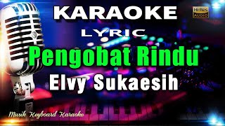 Download lagu Pengobat Rindu Karaoke Tanpa Vokal mp3