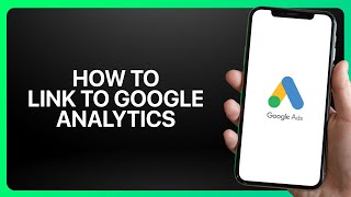 How To Link Google Ads To Google Analytics In Google Ads ! Tutorial