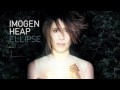 Imogen Heap - Whatcha Say 