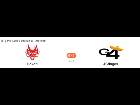 BTS Pro Series Season 8: Americas  Hokori vs 4Gringos live