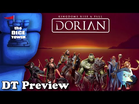Kingdoms Rise & Fall: Dorian - DT Preview with Mark Streed