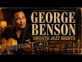 George Benson George Benson Style Smooth Jazz Collection 30 Romantic Guitar Soul Classics