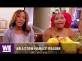 Braxton Family Values No Song No Food WE Tv