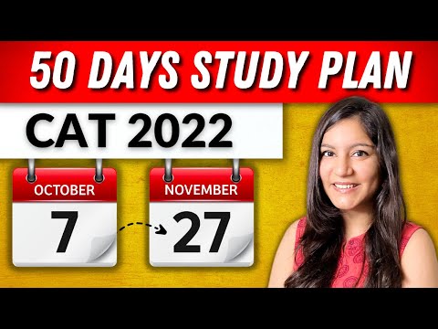 CAT 2022 50 Days Study Plan: Date Wise Schedule for CAT Preparation & Revision