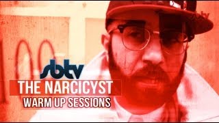 The Narcicyst - Warm Up Sessions [S6.EP29]: SBTV