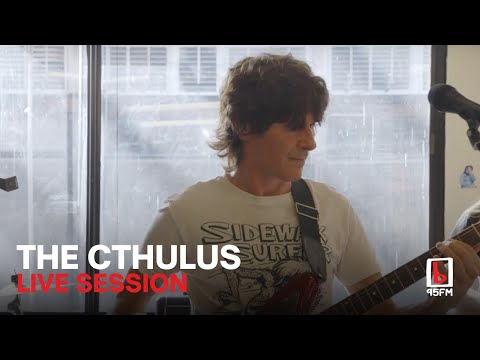 The Cthulus - 95bFM Live Session