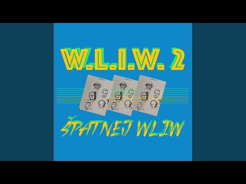 W.L.I.W. 2