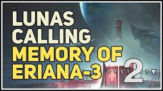 Lunas Calling Destiny 2 Memory quest October 29
