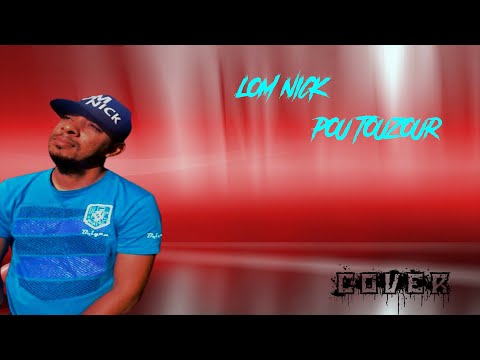 Lom Nick  - Pou Touzour (Music Audio Lyrics)