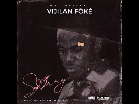 VIJILAN FÒKÈ "S💔RRY" [Official Audio] Prodz by @ROLANDO STUDIO