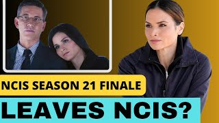 IS JESSICA KNIGHT (KATRINA LAW) REALLY LEAVING NCIS NCIS SEASON 21 FINALE