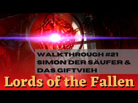 Lords of the Fallen (2014) Walkthrough deutsch  #21 Simon der Säufer und das Giftvieh
