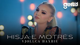 Vjollca Haxhiu - Hisja E Motrës