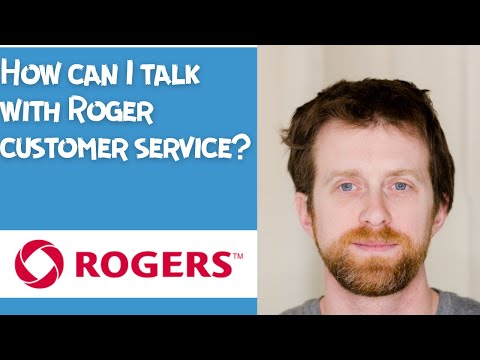 How can I talk with Roger customer service