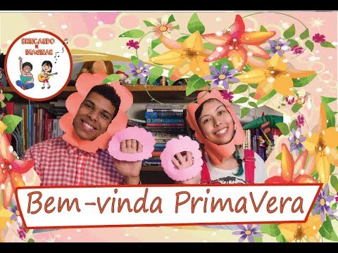 Bem-vinda primavera! - Brincando de Imaginar