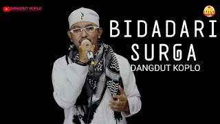 Download lagu Bidadari Surga | dangdut koplo official mp3