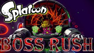 Splatoon - Boss Rush (All Boss Fights)