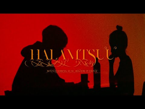 boywithdress - Halamtsuu (feat. Bektor Petrovic)