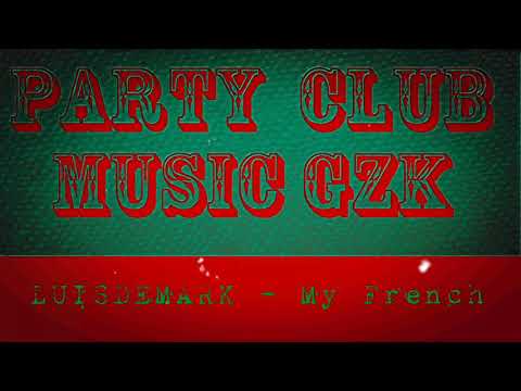LUISDEMARK - My French