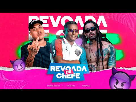 DIOMENDES CHINASKI, MOLECOTXI FEAT ATON FARAÓ - REVOADA DE CHEFE