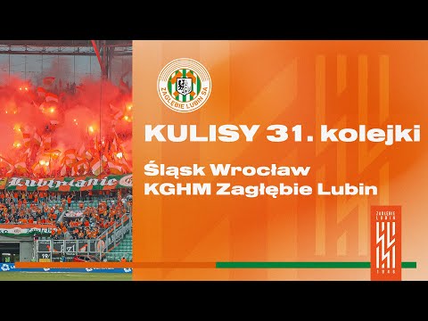 Śląsk Wrocław - KGHM Zagłębie Lubin | Kulisy meczu