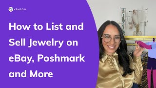 Reselling: How to Sell Jewelry on eBay, Poshmark, and More!