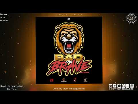 Bad and Brave Riddim Promix - Spikey Vybz | Taller Dan and More  | Monsta Entertainment | Soca 2023