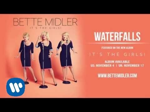 Bette Midler - Waterfalls  [Official Audio]