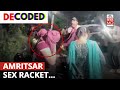 Amritsar Sex Racket Salon Provides Prostitution Services Under The Guise Of Massage Decoded