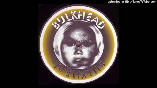 Bulkhead ~ Acetate ~ Bellboy Records ~ 1996
