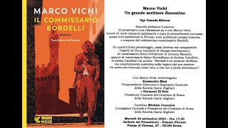 Marco Vichi, un grande scrittore fiorentino, con Alessandro Masi e Giovanni Di Peio – Settembre 2023