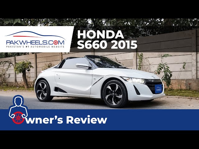 Honda S660 Turbo 2015 Owner's Review: Price, Specs & Features | PakWheels