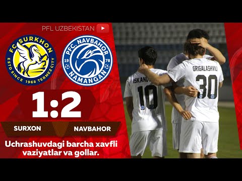 Coca-Cola Superliga. 2-tur SURXON — NAVBAHOR 1:2